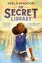 Kekla Magoon: The Secret Library, Buch