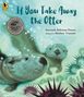Susannah Buhrman-Deever: If You Take Away the Otter, Buch