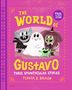 Flavia Z Drago: The World of Gustavo: Three Spooktacular Stories, Div.