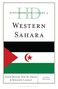 "Historical Dictionary of Western Sahara", Autoren: Jacob Mundy, Sidi M. Omar & Souadou Lagdaf, vierte Ausgabe. Enthält die Flagge der Westsahara., Buch