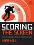 Andy Hill: Scoring the Screen, Buch