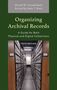 David W. Carmicheal: Organizing Archival Records, Buch, Buch