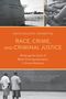 Anita Kalunta-Crumpton: Race, Crime, and Criminal Justice, Buch