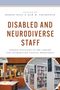 Titel: "Disabled and Neurodiverse Staff". Bild einer modernen Bibliothek mit Regalen und Tischen., Buch