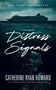 Catherine Ryan Howard: Distress Signals, Buch