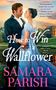 Samara Parish: How to Win a Wallflower, Buch