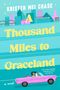 Kristen Mei Chase: A Thousand Miles to Graceland, Buch