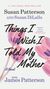 Susan Patterson: Things I Wish I Told My Mother, Buch