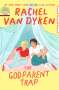 Rachel Van Dyken: The Godparent Trap, Buch