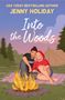 Jenny Holiday: Into the Woods, Buch