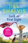 Jill Shalvis: Luck at First Sight: 2-In-1 Edition with Once in a Lifetime and It's in His Kiss, Buch
