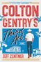 Jeff Zentner: Colton Gentry's Third Act, Buch