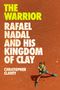 Christopher Clarey: The Warrior, Buch