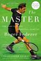 Christopher Clarey: The Master, Buch