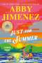 Abby Jimenez: Just for the Summer, Buch
