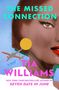 "THE MISSED CONNECTION" oben, "TIA WILLIAMS" unten in Pink. Gesicht der Frau, Flugzeug, blauer Himmel.
