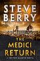 Steve Berry: The Medici Return, Buch