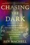 Ben Machell: Chasing the Dark, Buch