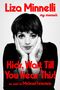 Liza Minnelli: Minnelli, L: Kids, Wait Till You Hear This!, Buch
