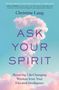 Christine Lang: Ask Your Spirit, Buch