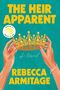 Rebecca Armitage: The Heir Apparent, Buch