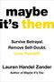 Lauren Handel Zander: Maybe It's Them, Buch, Buch