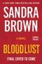 Sandra Brown: Bloodlust, Buch