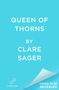 „QUEEN OF THORNS BY CLARE SAGER. COVER TO BE REVEALED.“ Helles Blau mit einer Ecke, die sich umblättert.
