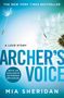 THE NEW YORK TIMES BESTSELLER. Titel: ARCHER'S VOICE. Autor: Mia Sheridan. Pusteblumensamen auf blauem Grund.