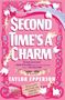 Auf rosafarbenem Hintergrund steht "SECOND TIME'S A CHARM". Illustrative weiße Hühner und verschnörkelte Muster umgeben den Text.