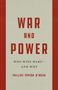 Phillips Payson O'Brien: War and Power, Buch