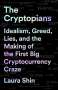 Laura Shin: The Cryptopians, Buch