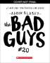 Aaron Blabey: The Bad Guys in One Last Thing (the Bad Guys #20), Buch