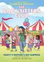 "A graphic novel by Gabriela Epstein: The Baby-Sitters Club. Kristy and the Mother's Day Surprise, based on Ann M. Martin."

Illustration: Kinder auf einem Jahrmarkt mit Ballons und Zelt.