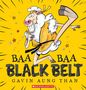 Gavin Aung Than: Baa Baa Black Belt, Buch