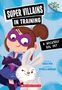 Kailei Pew: A Wickedly Evil Pet: A Branches Book (Super Villains in Training #2), Buch