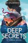 Nikki Shannon Smith: Deep Secrets (a Titanic Novel), Buch