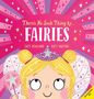 Lucy Rowland: There's No Such Thing As... Fairies, Buch