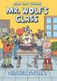 Aron Nels Steinke: The New Student: A Graphic Novel (Mr. Wolf's Class #6), Buch