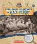 Kaavonia Hinton: Overlooked Milestones of Black History (from the Archives), Buch