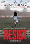 Alan Gratz: Resist: A Story of D-Day, Buch