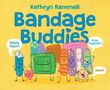 Kathryn Rammell: Bandage Buddies, Buch, Buch