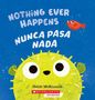 Heidi McKinnon: Nothing Ever Happens / Nunca Pasa NADA, Buch