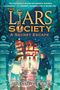 Alyson Gerber: A Secret Escape (the Liars Society #3), Buch
