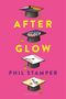 Phil Stamper: Afterglow, Buch