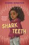 Sherri Winston: Shark Teeth, Buch