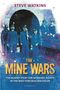 Steve Watkins: The Mine Wars, Buch