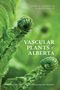 John Packer: Vascular Plants of Alberta, Part 1, Buch