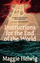„Instructions for the End of the World“ von Maggie Helwig. Illustration von Wellen und roten Wolken mit Lichtstrahlen., Buch
