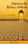 Glenn Dixon: Pilgrim in the Palace of Words, Buch